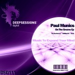 DSD111 Paul Munics - On The Groove Ep