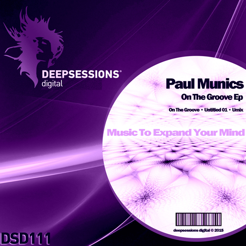 Paul Munics – On The Groove Ep [Deepsessions Digital]
