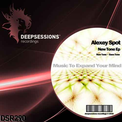 Alexey Spot – New Tone Ep [Deepsessions Recordings]