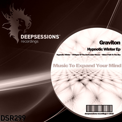 Graviton – Hypnotic Winter Ep [Deepsessions Recordings]
