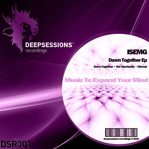 ISEMG – Dawn Together Ep [Deepsessions Recordings]