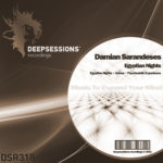 DSR318 Damian Sarandeses - Egyptian Nights Ep