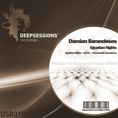 Damian Sarandeses – Egyptian Nights Ep [Deepsessions Recordings]