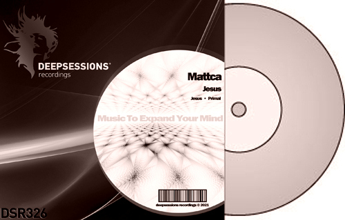 Mattca – Jesus [Deepsessions Recordings]