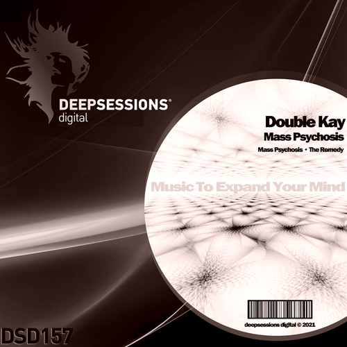 DSD157 Double Kay – Mass Psychosis
