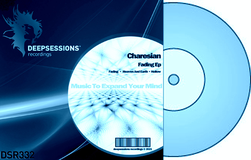 Charesian – Fading Ep [Deepsessions Recordings]