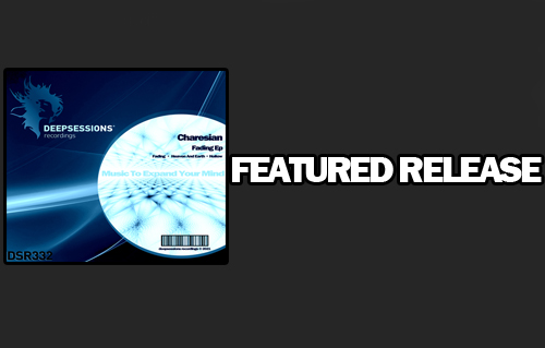 Charesian – Fading Ep – Featured @ Beatport