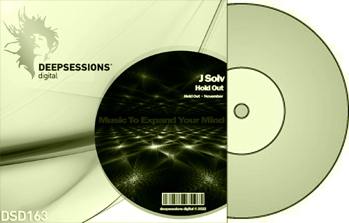 J Solv – Hold Out [Deepsessions Digital]
