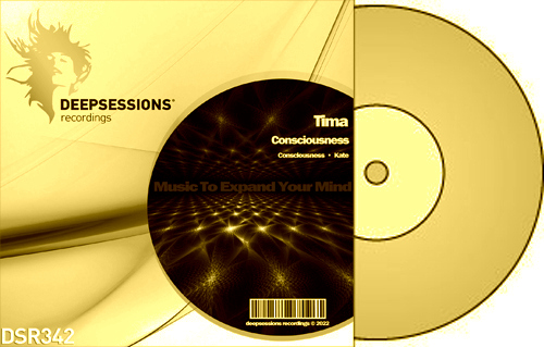 Tima – Consciousness [Deepsessions Recordings]