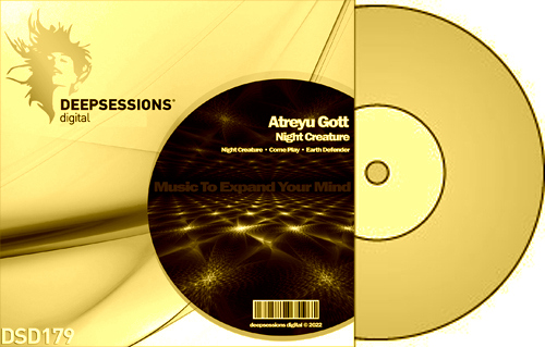 Atreyu Gott – Night Creature [Deepsessions Digital]