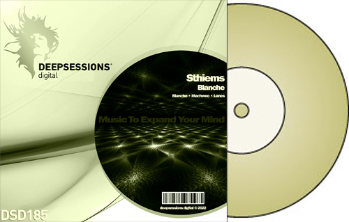 Sthiems – Blanche [Deepsessions Digital]