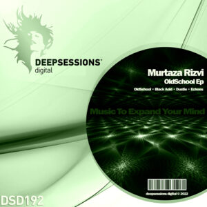 DSD192 Murtaza Rizvi – OldSchool Ep