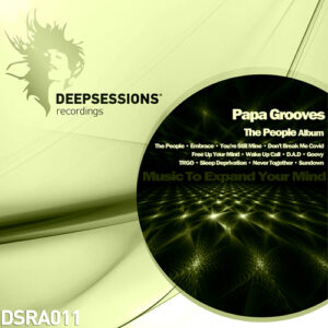 DSRA011 Papa Grooves – The People Album