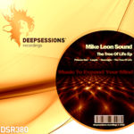 DSR380 Mike Leon Sound - The Tree Of Life Ep