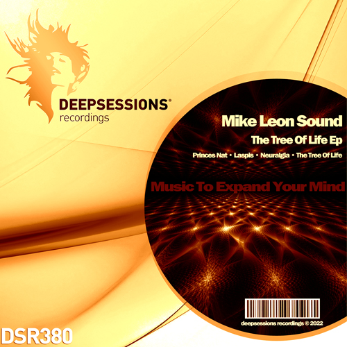 DSR380 Mike Leon Sound – The Tree Of Life Ep