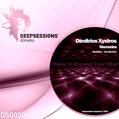 DSG032 Dimitrios Xystros – Memories