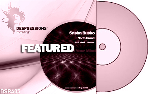 Sasha Busko – North Island – Featured @ Beatport