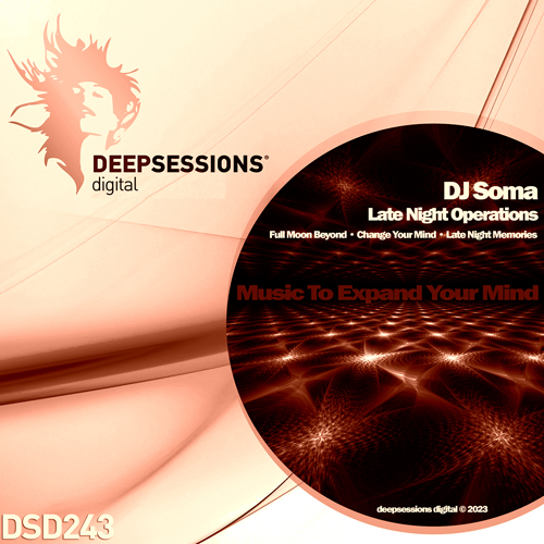 DSD243 DJ Soma – Late Night Operations