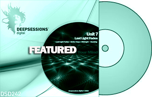 Unit 7 – Last Light Fades – Featured @ Juno