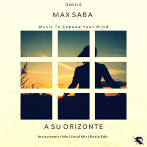 DSD316 Max Saba - A Su Orizonte