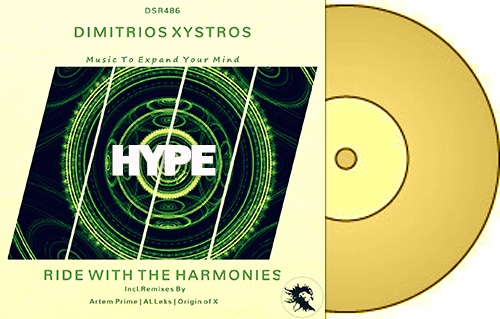 Dimitrios Xystros – Ride With The Harmonies – Featured On Hype Picks @ Beatport