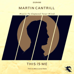 DSR490 Martin Cantrill - This Is Me