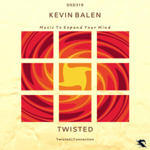 DSD319 Kevin Balen - Twisted