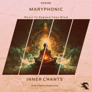 DSR496 M A R Y P H O N I C - Inner Chants