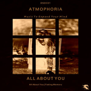 DSD331 Atmophoria - All About You