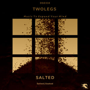 DSD334 Twolegs - Salted