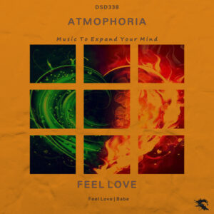 DSD338 Atmophoria - Feel Love