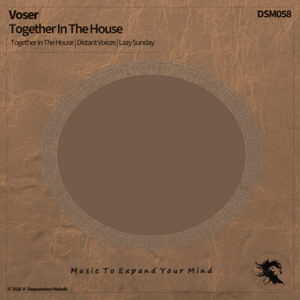 DSM058 Voser - Together In The House