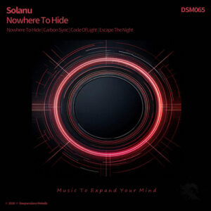 DSM065 Solanu - Nowhere To Hide