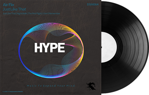 Air Flo – Just Like That – Featured On Hype Picks @ Beatport