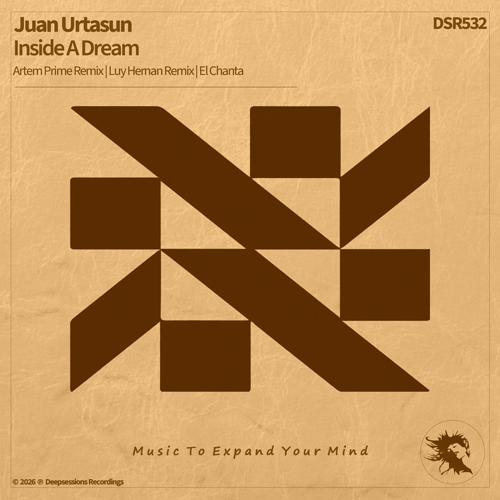 DSR532 Juan Urtasun - Inside A Dream