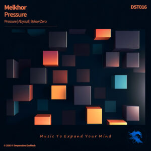 DST016 Melkhor - Pressure