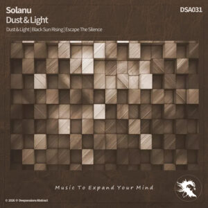 DSA031 Solanu - Dust & Light