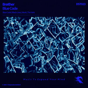 DST023 Brøther - Blue Code